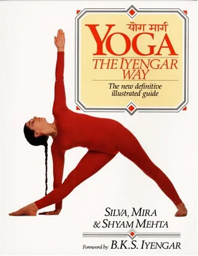 Yoga: The Iyengar Way