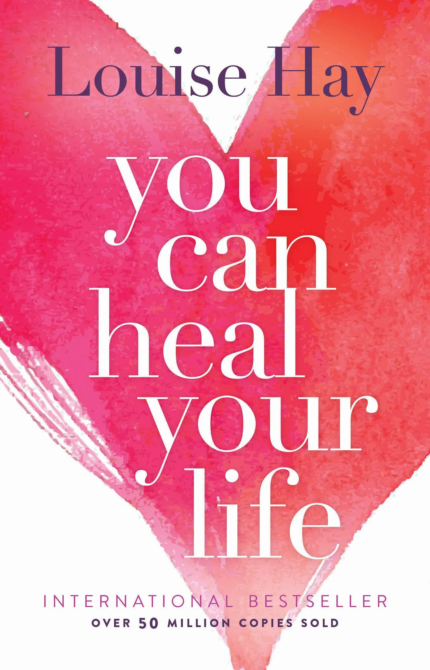 You Can Heal Your Life (Scanned version) - includes a new afterword by Louise Hay