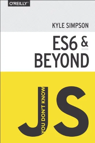 You Don't Know JS: ES6 & Beyond