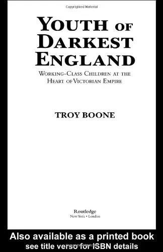 Youth of Darkest England: Working-Class Children at the Heart of Victorian Empire (Children's Literature and Culture)