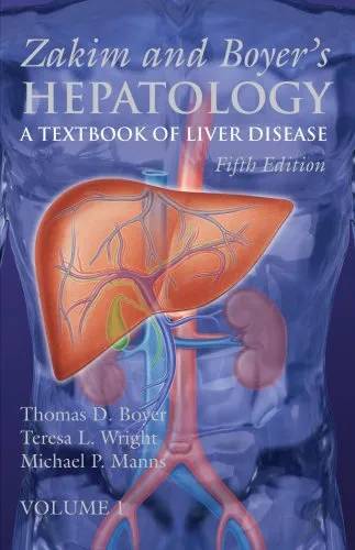 Zakim and Boyer's Hepatology: A Textbook of Liver Disease, 2-Volume Set 5th Edition