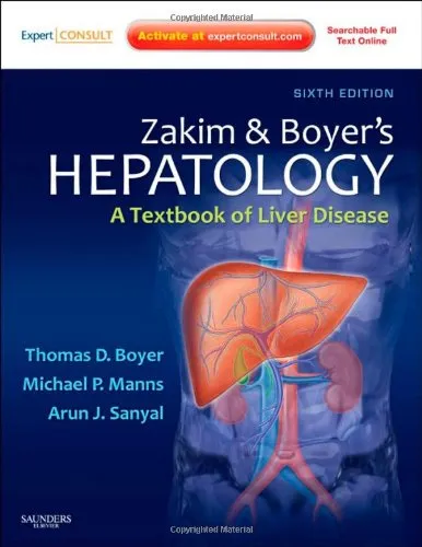 Zakim and Boyer's Hepatology: A Textbook of Liver Disease, 6th Edition