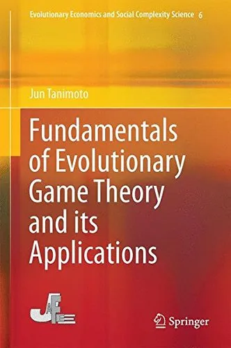 <div class=vernacular lang="en">Fundamentals of evolutionary game theory and its applications /</div>Fundamentals of evolutionary game theory and its applications