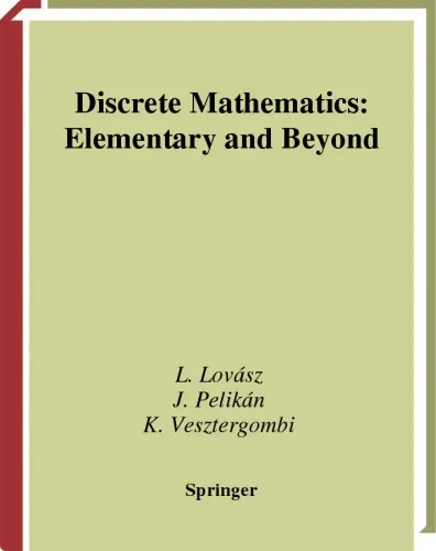 离散数学: 基础与提高 = Discrete mathematics: elementary and beyond